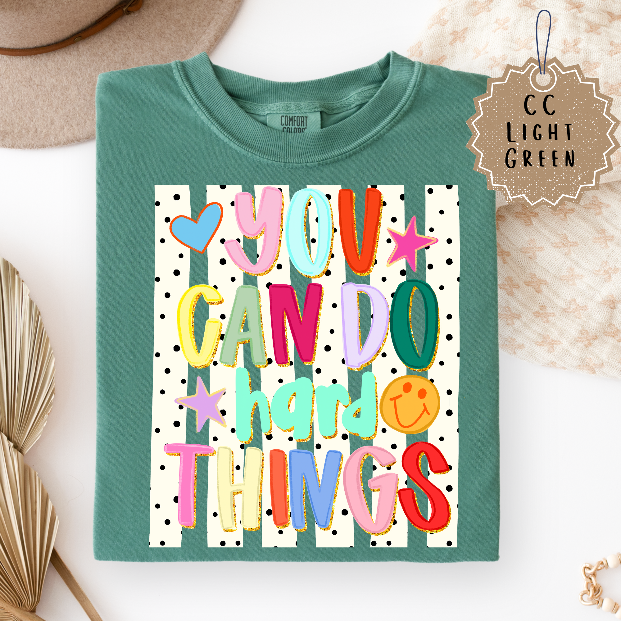 You Can Do Hard Things Tee.